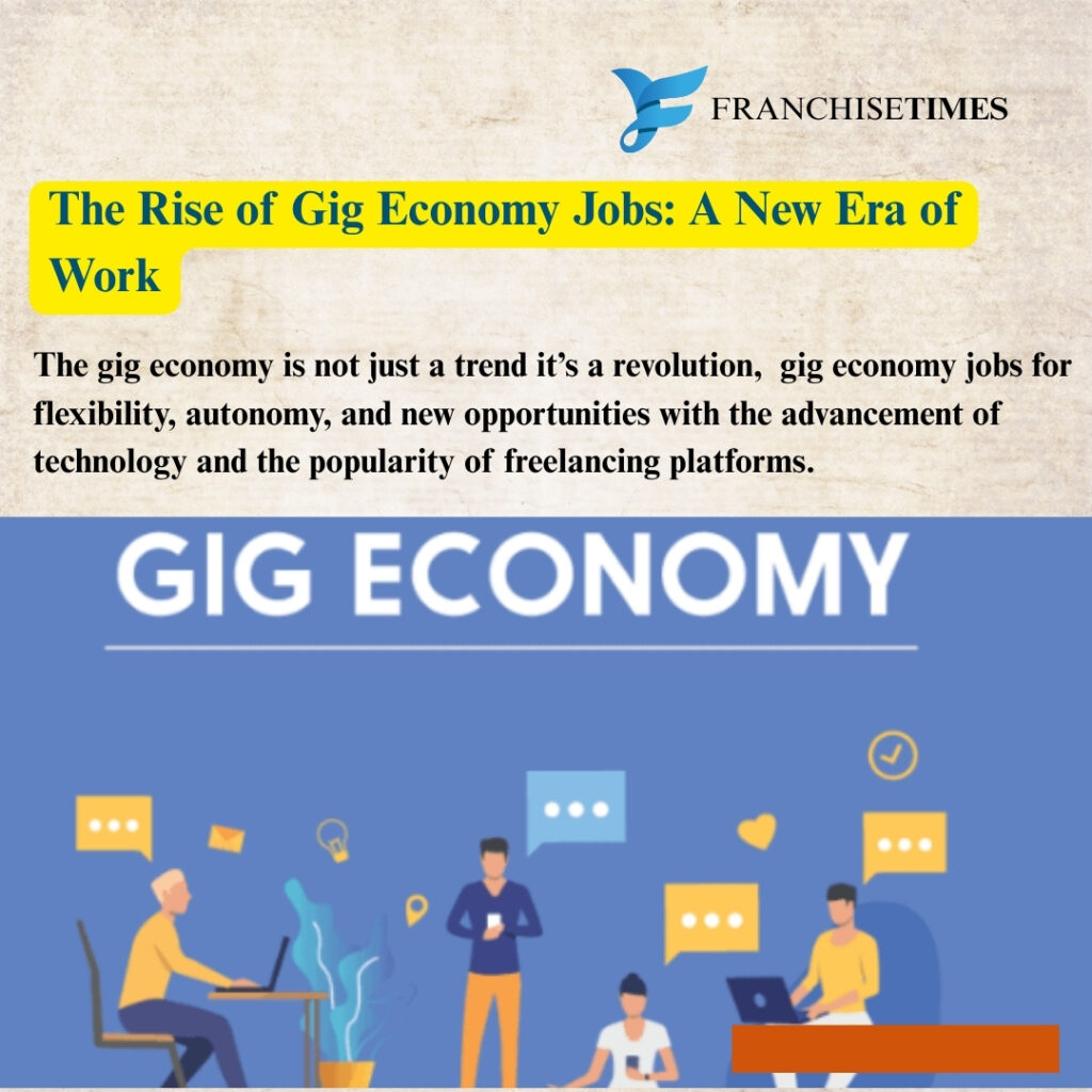 Gig Economy Jobs Trends