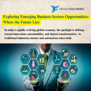 Emerging Business Sectors Opportunities
