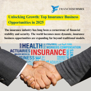 top Insurance Business Opportunities 2025