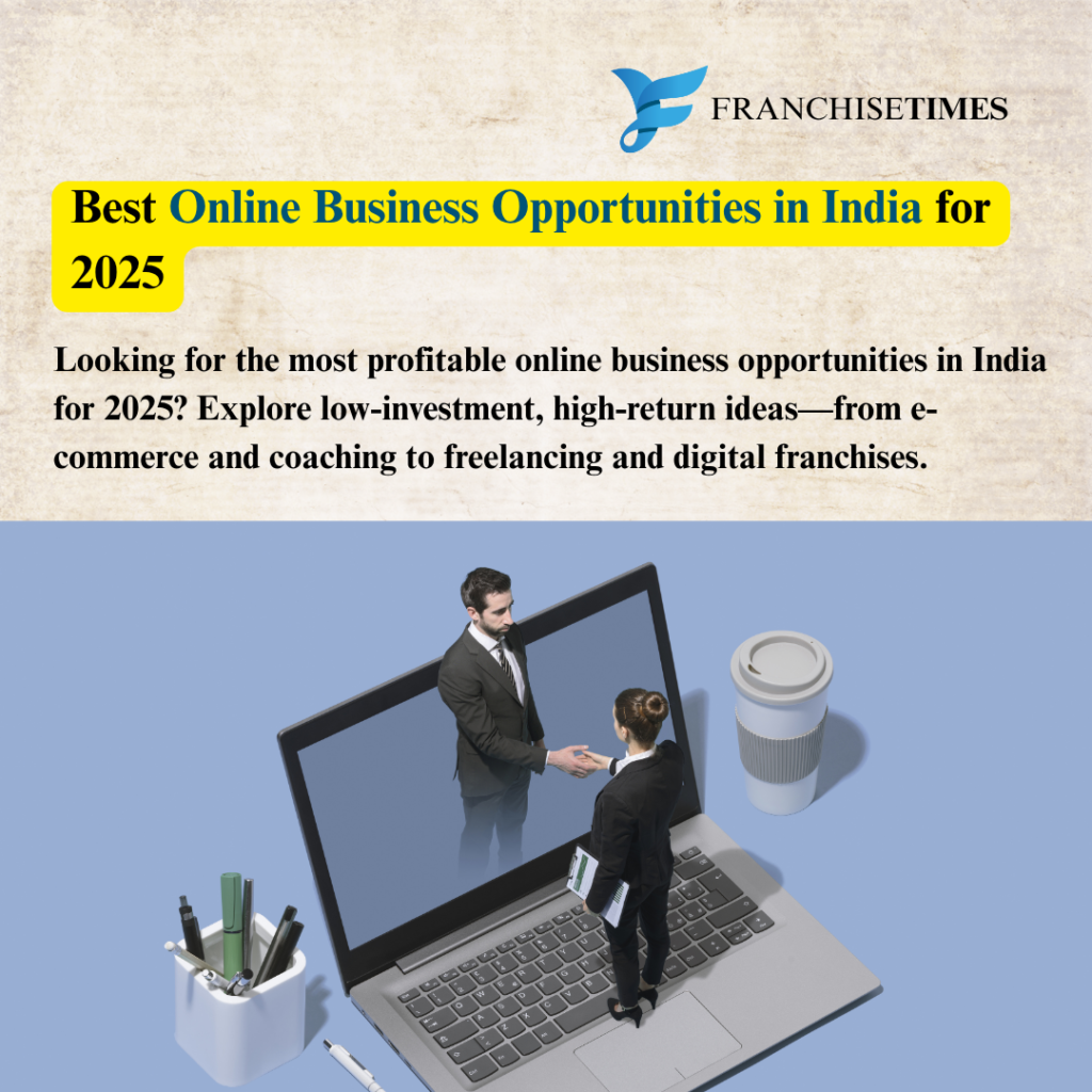 Best Online Business Opportunities in India for 2025