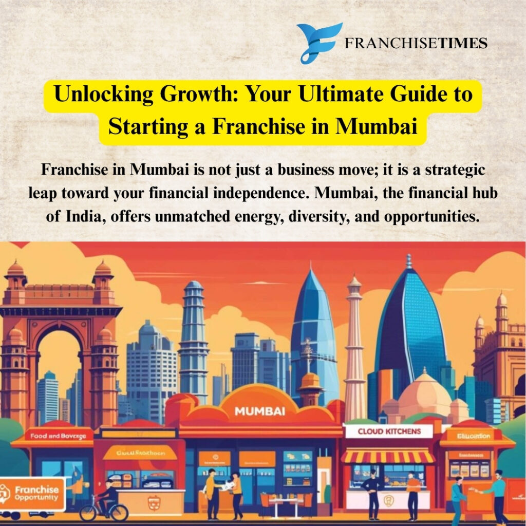Starting a franchise business in Mumbai guide