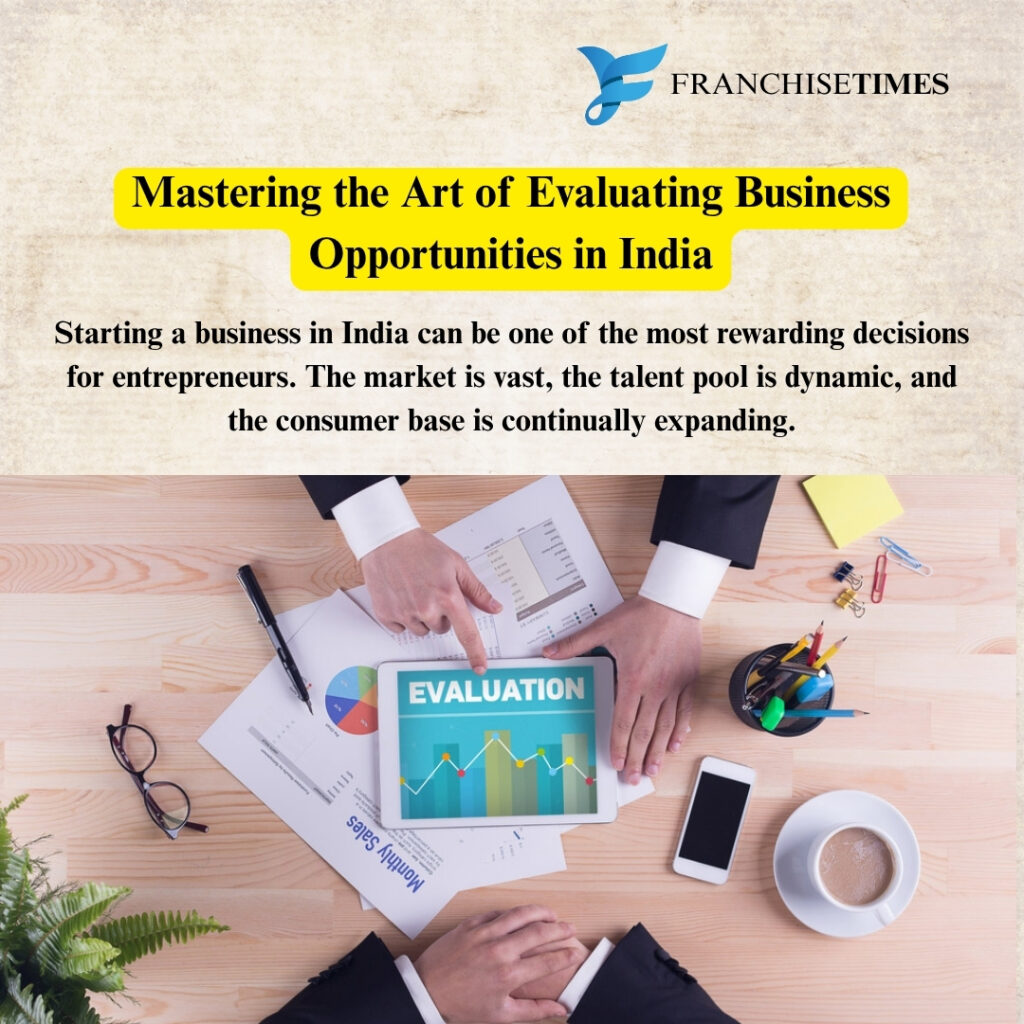 Evaluate business opportunities in India with clear steps