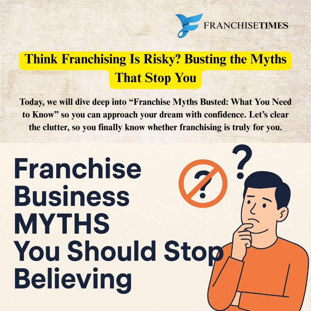 Franchise myths vs facts explained visually