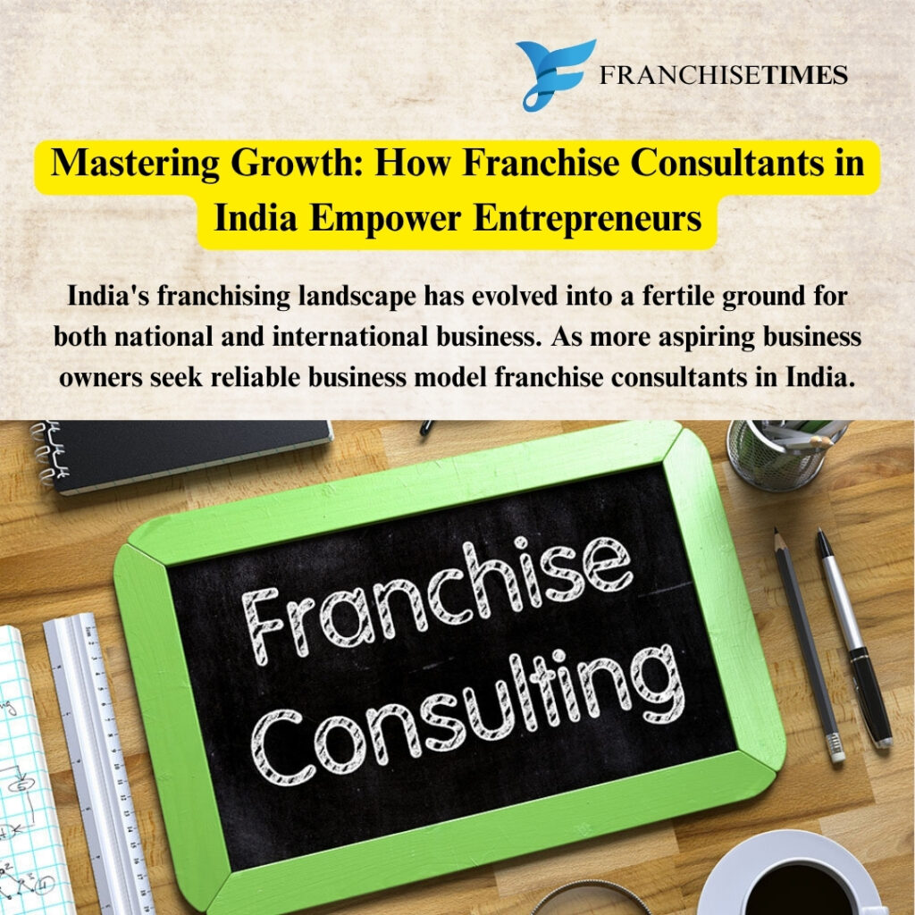 Franchise Consultants in India