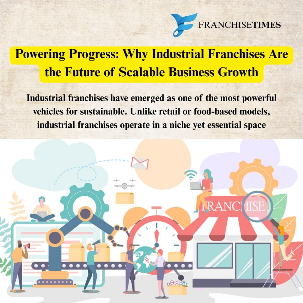 Industrial Franchise Business Growth