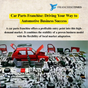 Car Parts Franchise Opportunities