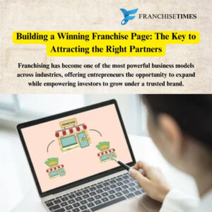 Winning Franchise Page Strategy