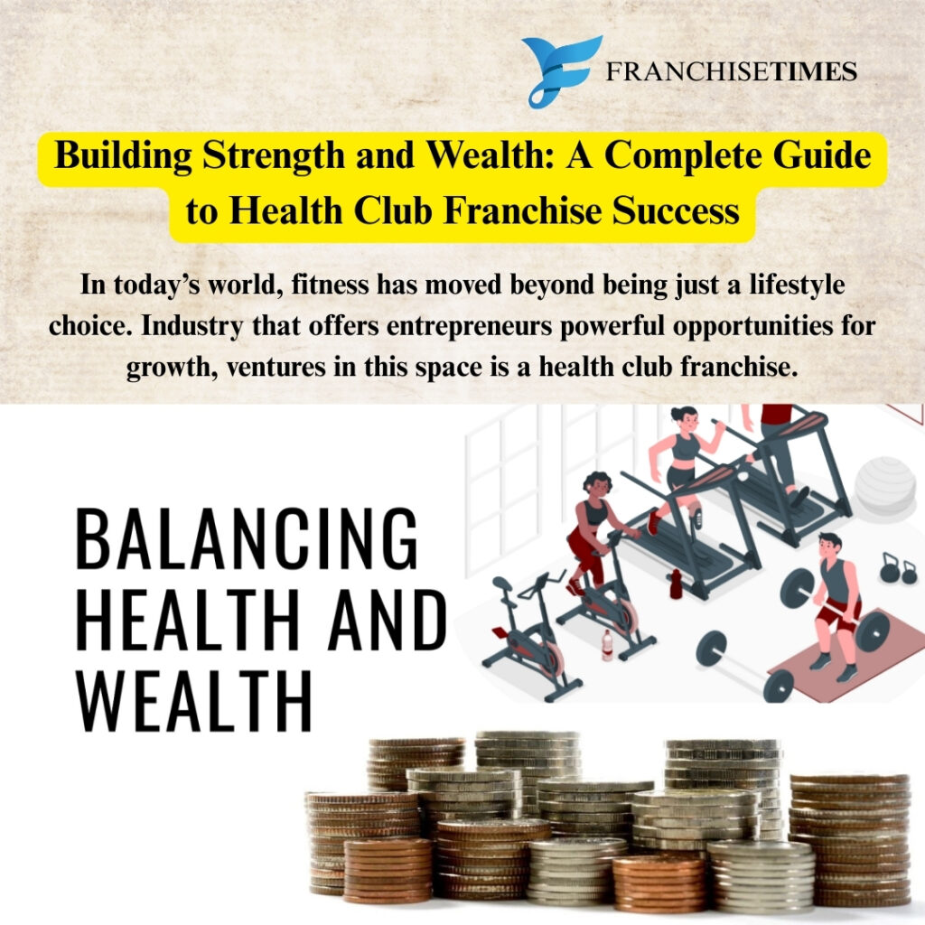 Health Club Franchise Success