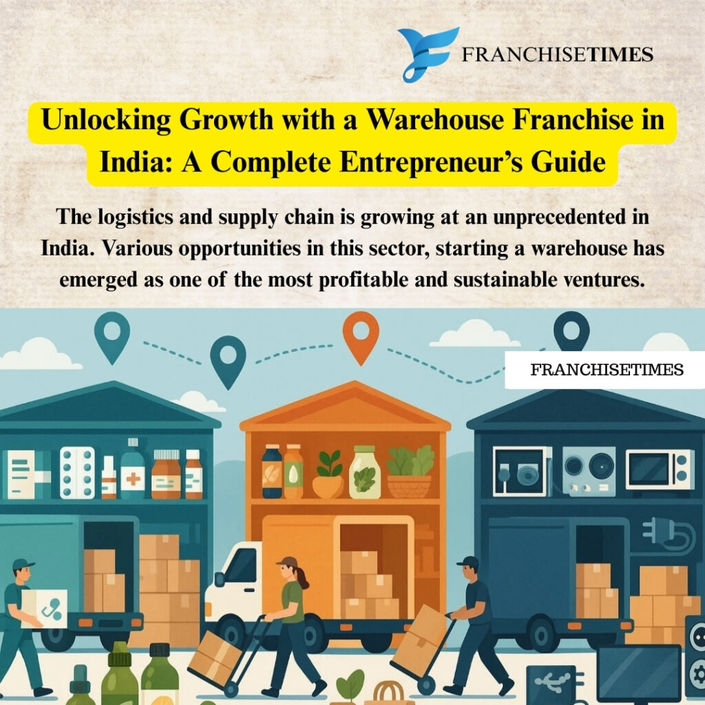 Warehouse Franchise in India