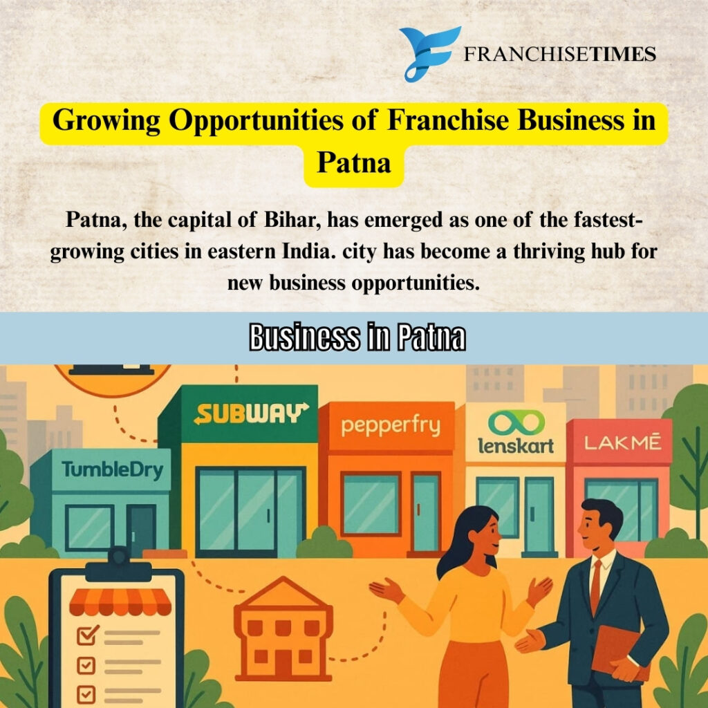 Franchise Business in Patna