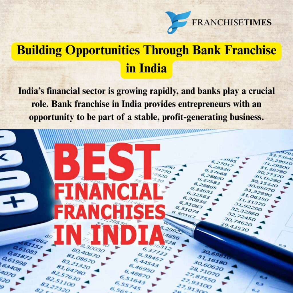 Bank Franchise in India